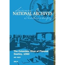 The Columbia: River of Planned Destiny, 1960