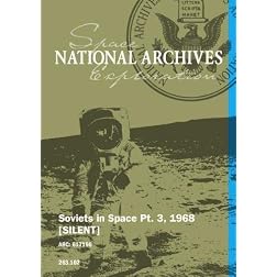 Soviets in Space Pt. 3, 1968 [SILENT]