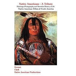 NATIVE AMERICANS - A TRIBUTE