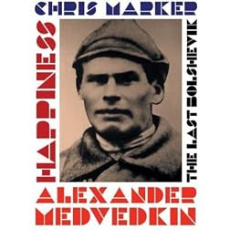 The Last Bolshevik / Happiness