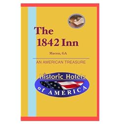 Historic Hotels of America: The 1842 Inn