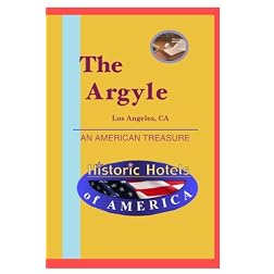 Historic Hotels of America: The Argyle