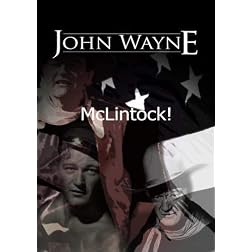 McLintock!  ~ John Wayne, Maureen O'Hara, Patrick Wayne, and Stefanie Powers
