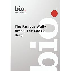 Biography -  The Famous Wally Amos: The Cookie King
