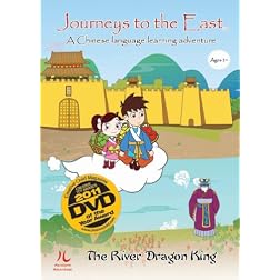 Journeys to the East - The River Dragon King (Learn Chinese for Children)