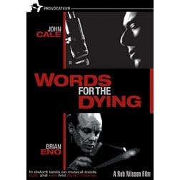 WORDS FOR THE DYING