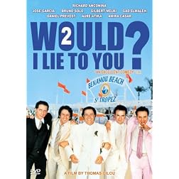 Would I Lie to You 2