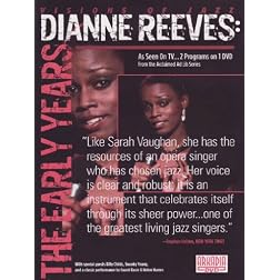 Dianne Reeves: The Early Years