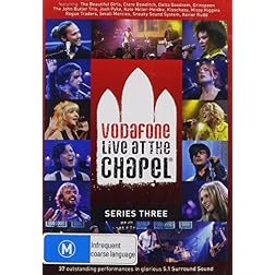 Vol. 3-Vodafone Live at the Chapel