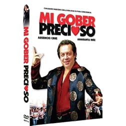 Mi Gober Precioso- (My Dear Governor)