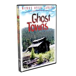 GHOST TOWNS