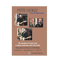 PETE HOLLY LIVE at BERKELEY