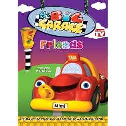The Big Garage: Friends