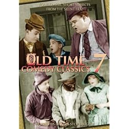 Old Time Comedy Classics, Vol. 7