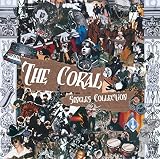 Singles Collection by The Coral