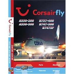Corsairfly Airbus A330, Boeing 747-300 & Boeing 747SP