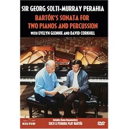 Solti and Perahia: Bartok's Sonata for Two Pianos and Percussion