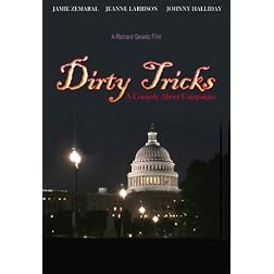 Dirty Tricks - A Comedy About Campaigns