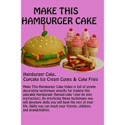 Make This Hamburger Cake