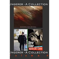 UNGERER-A COLLECTION Volume 4