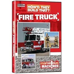 How'd They Build That ?...Fire Truck