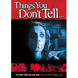 Things You Don't Tell