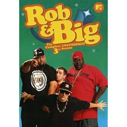 Rob and Big: The Complete Third Season