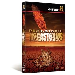 History: Prehistoric Megastorms