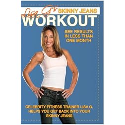 Lisa G.: Lisa G's Skinny Jeans Workout