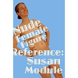 Nude Female Figure Reference: Susan Module
