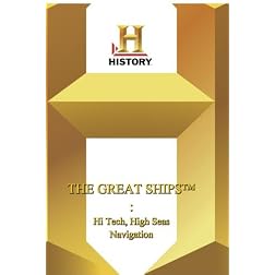 History -- Great Ships: High Navigation