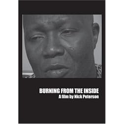 Burning from the Inside