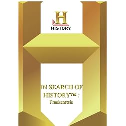 History -- In Search of History : Frankenstein