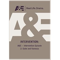A&E -- Intervention Episode 2: Gabe and Vanessa