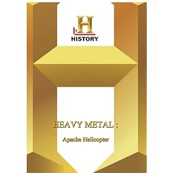 History --  Heavy Metal Apache Helicopter