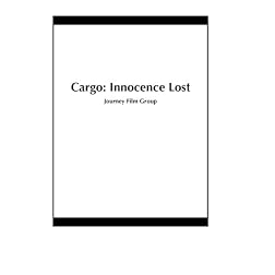 Cargo: Innocence Lost