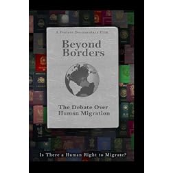 Beyond Borders: The Debate Over Human Migration