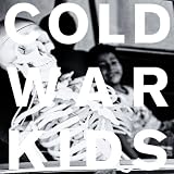 Loyalty to Loyalty by Cold War Kids
