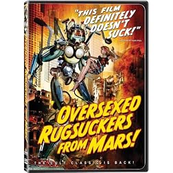 Over Sexed Rugsuckers from Mars
