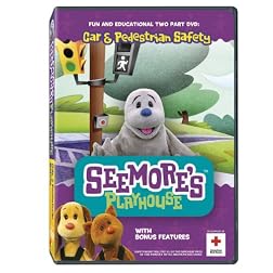 Seemore's Playhouse: Car and Pedestrian Safety