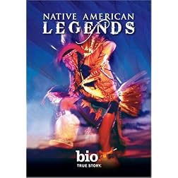 Biography: Native American Legends