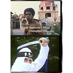 Black Samurai / Ninja Champion