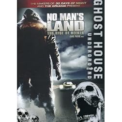 No Man's Land: The Rise of Reeker