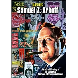 Fanex Files - Arkoff: The Incredible Story of the Founder of American International Pictures