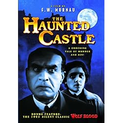 Haunted Castle (1921) / Wolf Blood (1925) (Silent)