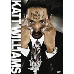 Katt Williams: It's Pimpin' Pimpin'