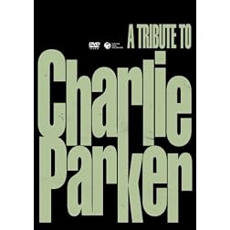 Tribute to Charlie Parker
