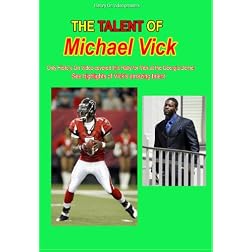 The Talent of Michael Vick
