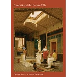 Pompeii and the Roman Villa