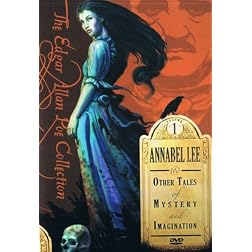 The Edgar Allan Poe Collection, Vol. 1: Annabel Lee and Other Tales of Mystery and Imagination